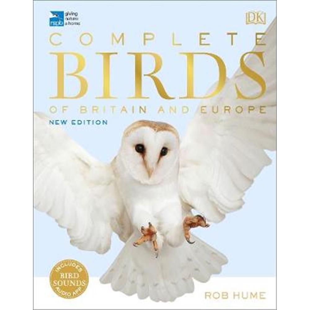 RSPB Complete Birds of Britain and Europe (Hardback) - Rob Hume